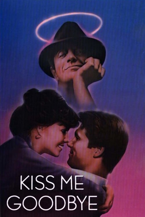 Kiss Me Goodbye - Movie Poster Kiss Me Goodbye - Movie Poster