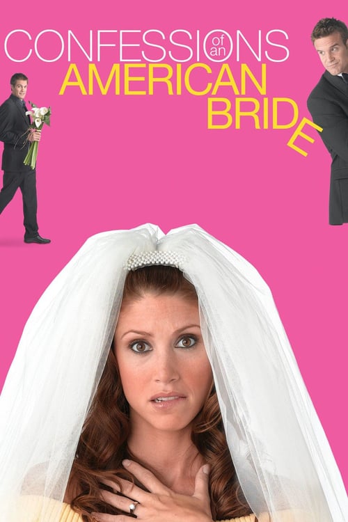Confessions of an American Bride - Movie Poster Confessions of an American Bride - Movie Poster