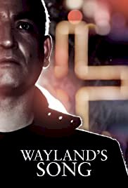 Wayland's Song - Movie Poster Wayland's Song - Movie Poster