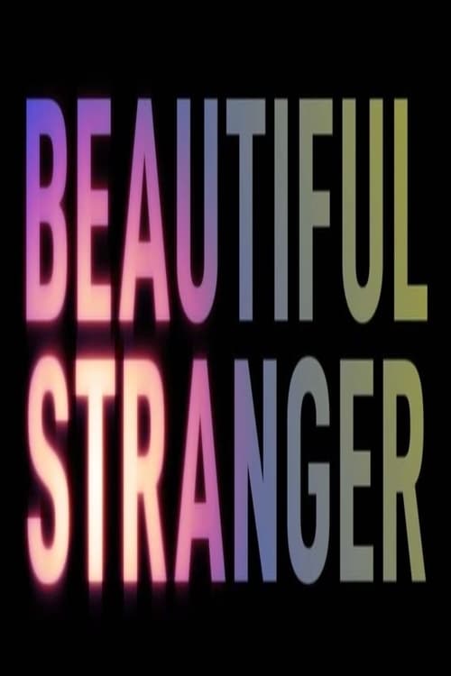 Beautiful Stranger - Movie Poster Beautiful Stranger - Movie Poster