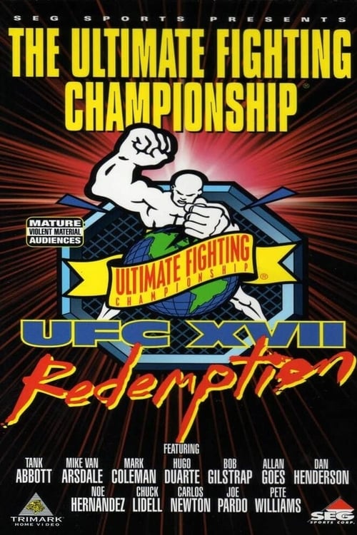 UFC 17: Redemption - Movie Poster UFC 17: Redemption - Movie Poster