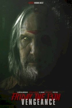 Friday the 13th: Vengeance - Movie Poster Friday the 13th: Vengeance - Movie Poster