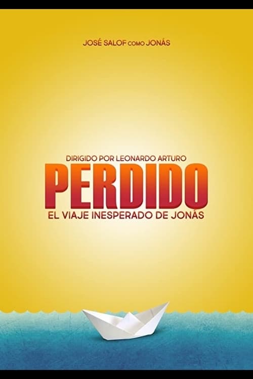 Perdido, el viaje inesperado de Jonás - Movie Poster