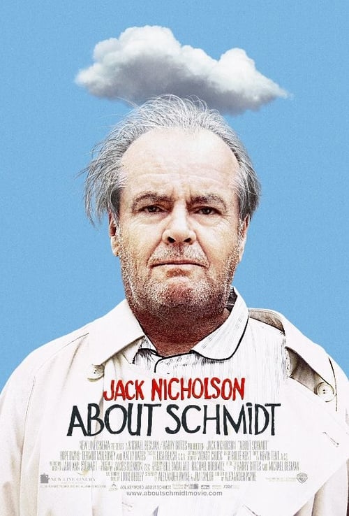 About Schmidt - Movie Poster About Schmidt - Movie Poster