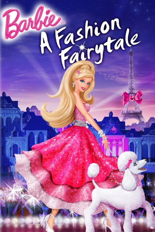 Barbie: A Fashion Fairytale - Movie Poster Barbie: A Fashion Fairytale - Movie Poster