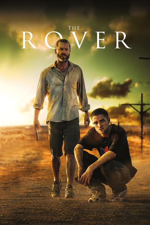 The Rover - Movie Poster The Rover - Movie Poster