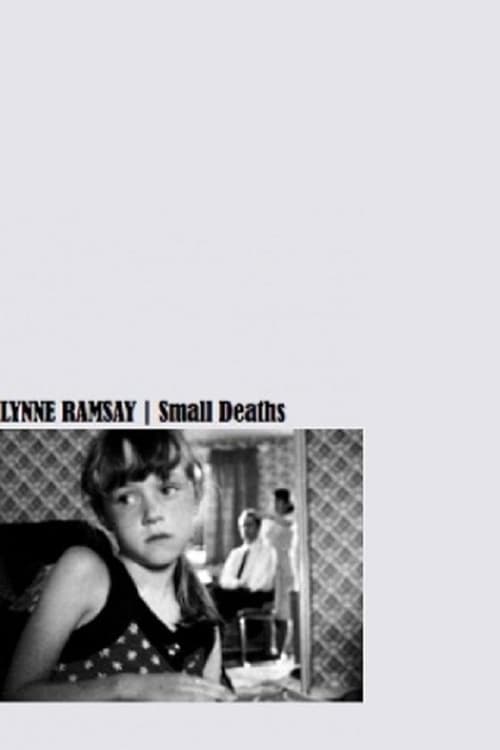 Small Deaths - Movie Poster Small Deaths - Movie Poster