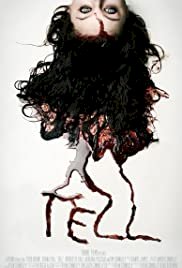 Tell - Movie Poster Tell - Movie Poster