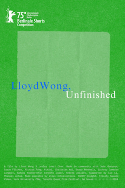 Lloyd Wong, Unfinished - Movie Poster