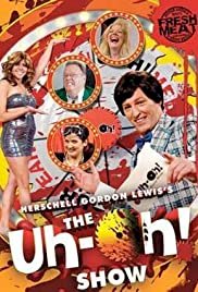 The Uh-oh Show - Movie Poster The Uh-oh Show - Movie Poster