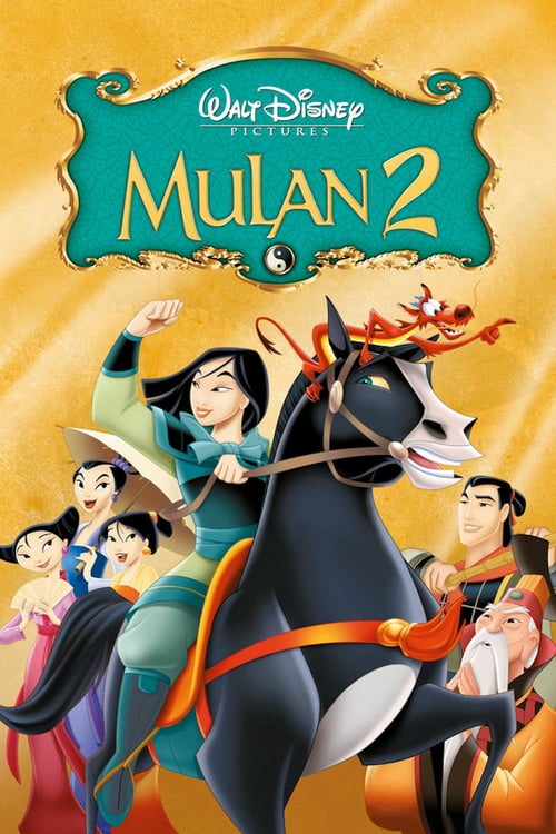 Mulan II - Movie Poster Mulan II - Movie Poster