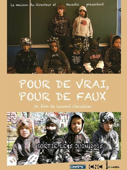 Pour de vrai, pour de faux - Movie Poster