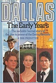 Dallas: The Early Years - Movie Poster Dallas: The Early Years - Movie Poster