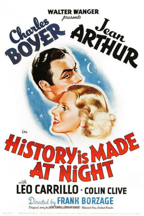 History Is Made at Night - Movie Poster History Is Made at Night - Movie Poster