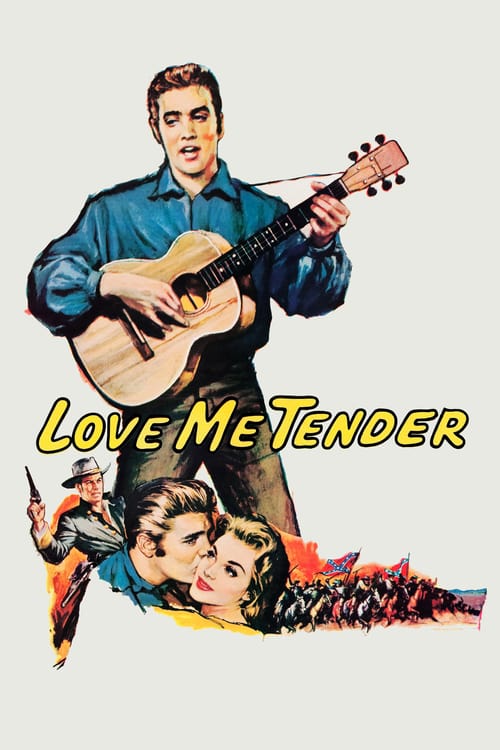 Love Me Tender - Movie Poster Love Me Tender - Movie Poster