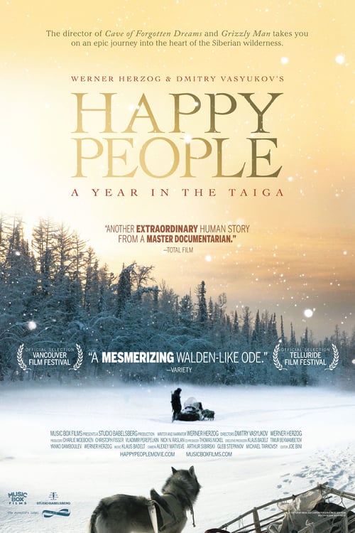 Happy People: A Year in the Taiga - Movie Poster Happy People: A Year in the Taiga - Movie Poster