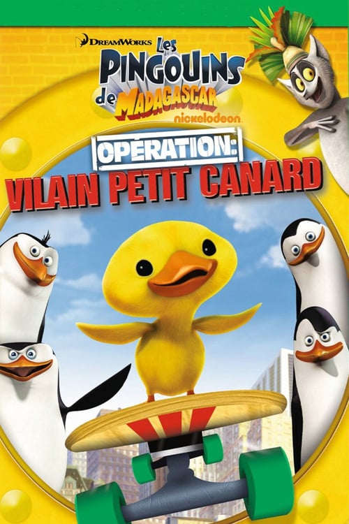 The Penguins of Madagascar - Operation: Get Ducky - Movie Poster The Penguins of Madagascar - Operation: Get Ducky - Movie Poster