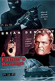 A Father's Revenge - Movie Poster A Father's Revenge - Movie Poster