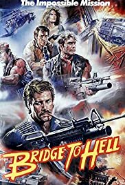Bridge to Hell - Movie Poster Bridge to Hell - Movie Poster