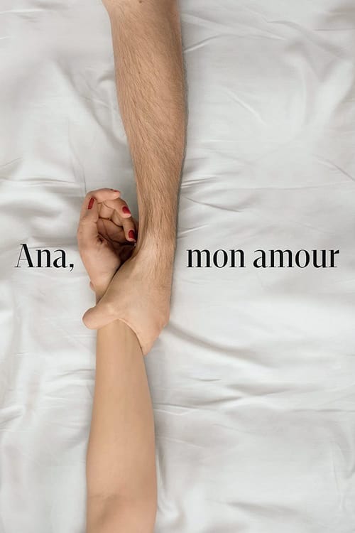 Ana, My Love - Movie Poster Ana, My Love - Movie Poster