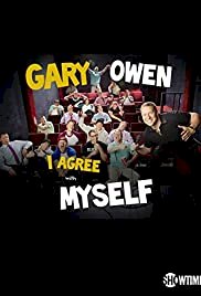 Gary Owen: I Agree With Myself - Movie Poster