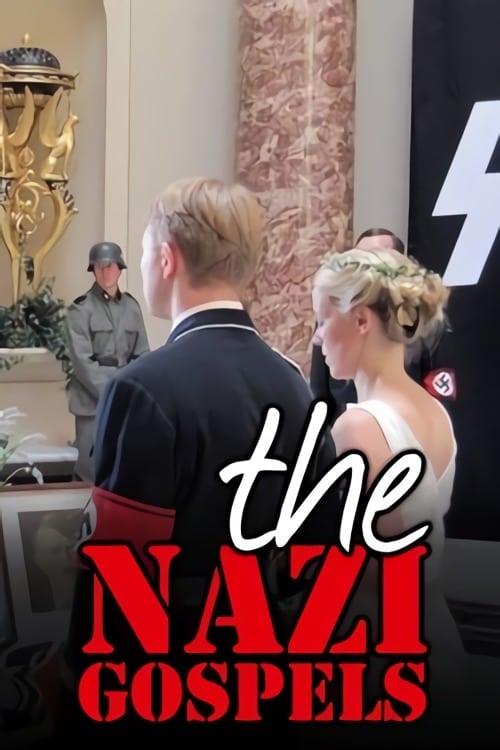 The Nazi Gospels - Movie Poster The Nazi Gospels - Movie Poster