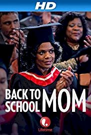 Back to School Mom - Movie Poster Back to School Mom - Movie Poster
