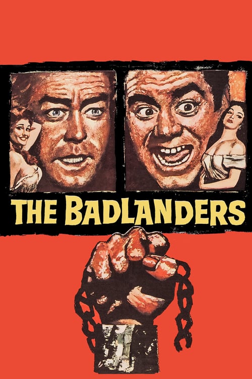 The Badlanders - Movie Poster The Badlanders - Movie Poster