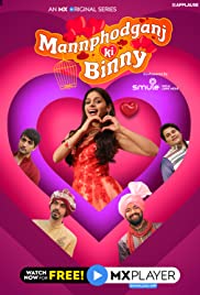 Mannphodganj Ki Binny - Movie Poster Mannphodganj Ki Binny - Movie Poster