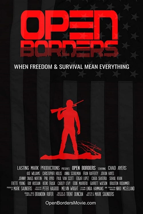 Open Borders - Movie Poster Open Borders - Movie Poster
