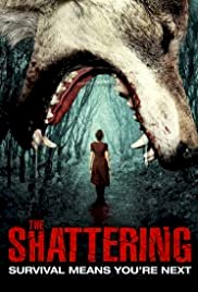 The Shattering - Movie Poster