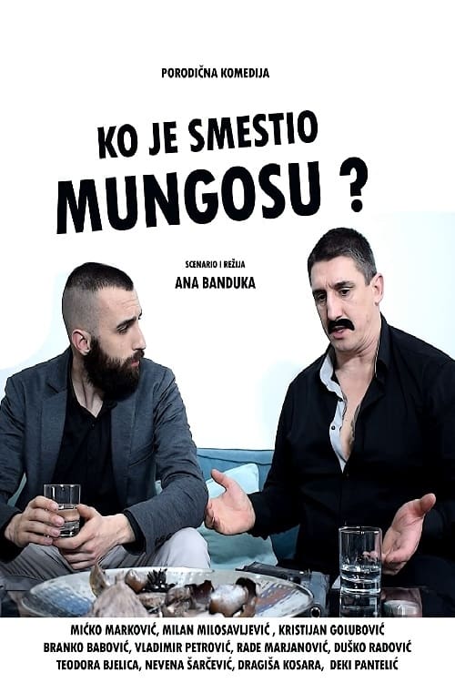 Who Set Mongoose Up? - Movie Poster Who Set Mongoose Up? - Movie Poster
