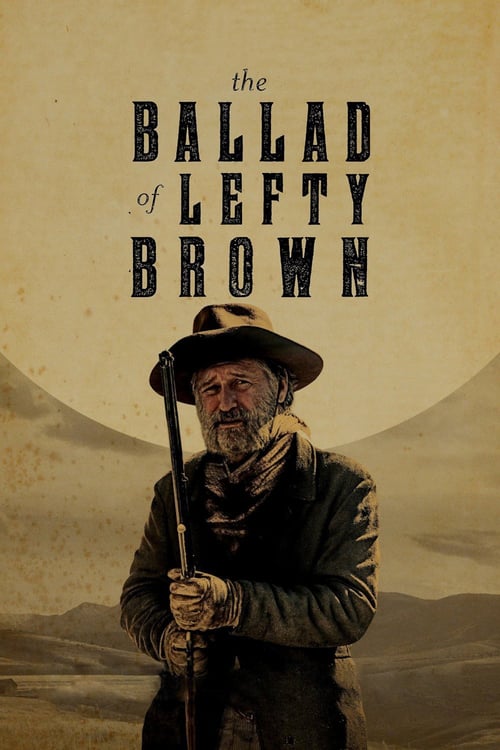 The Ballad of Lefty Brown - Movie Poster The Ballad of Lefty Brown - Movie Poster