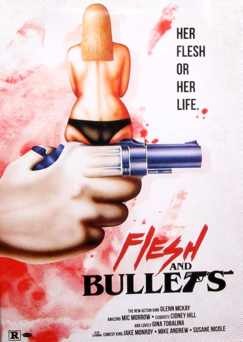 Flesh and Bullets - Movie Poster Flesh and Bullets - Movie Poster