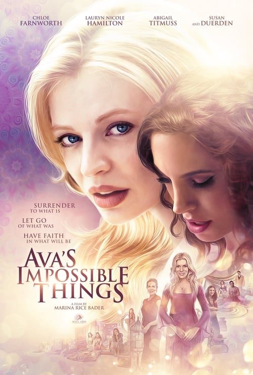 Ava's Impossible Things - Movie Poster Ava's Impossible Things - Movie Poster