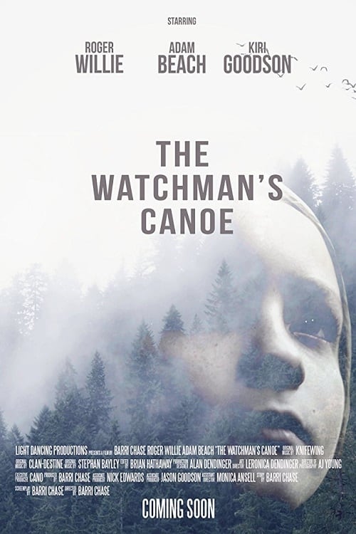 The Watchman's Canoe - Movie Poster The Watchman's Canoe - Movie Poster