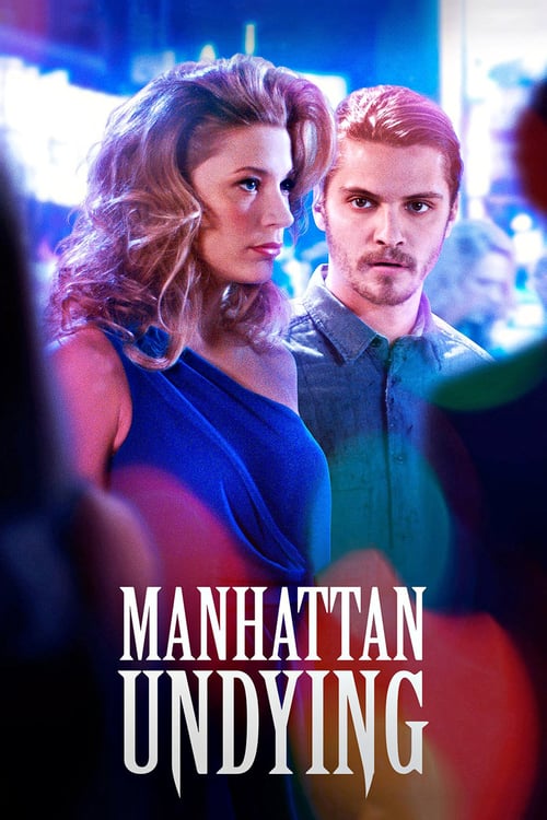 Manhattan Undying - Movie Poster Manhattan Undying - Movie Poster