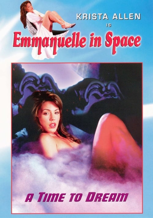 Emmanuelle in Space 5: A Time to Dream - Movie Poster Emmanuelle in Space 5: A Time to Dream - Movie Poster