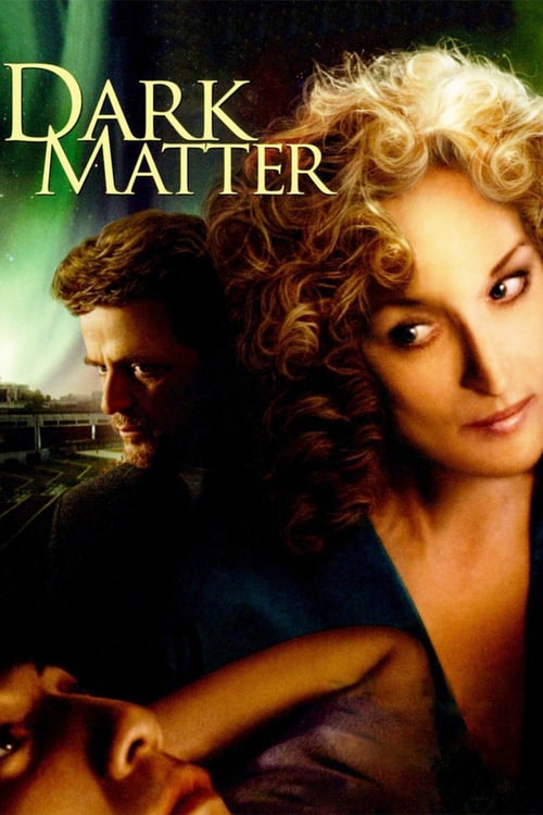 Dark Matter - Movie Poster