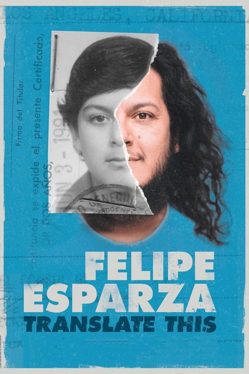 Felipe Esparza: Translate This - Movie Poster Felipe Esparza: Translate This - Movie Poster