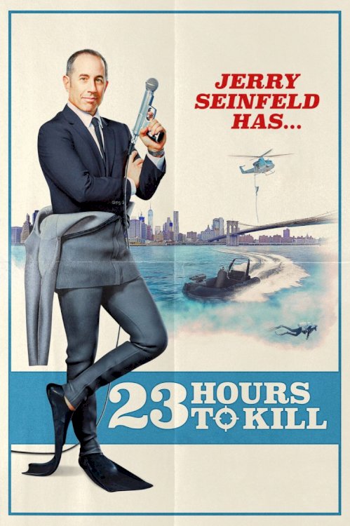 Jerry Seinfeld: 23 Hours to Kill - Movie Poster