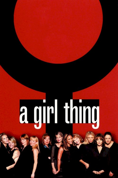 A Girl Thing - Movie Poster A Girl Thing - Movie Poster