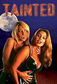 Tainted - Movie Poster Tainted - Movie Poster