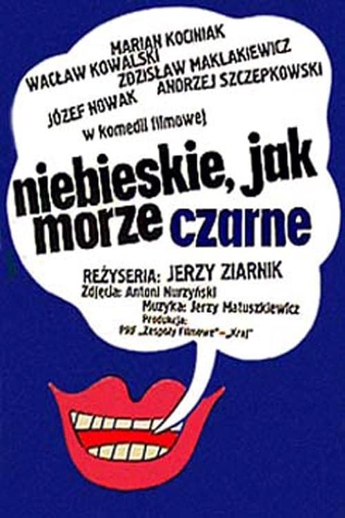 Niebieskie jak Morze Czarne - Movie Poster Niebieskie jak Morze Czarne - Movie Poster