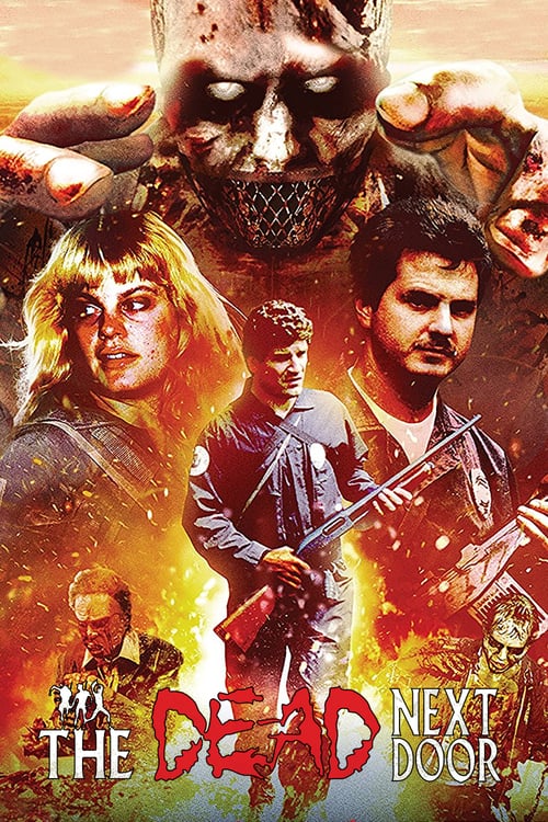 The Dead Next Door - Movie Poster The Dead Next Door - Movie Poster