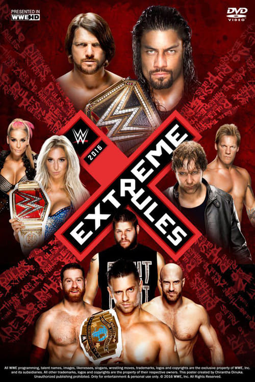WWE Extreme Rules 2016 - Movie Poster WWE Extreme Rules 2016 - Movie Poster