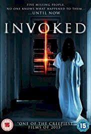 Invoked - Movie Poster Invoked - Movie Poster