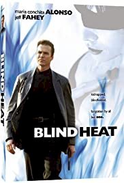 Blind Heat - Movie Poster