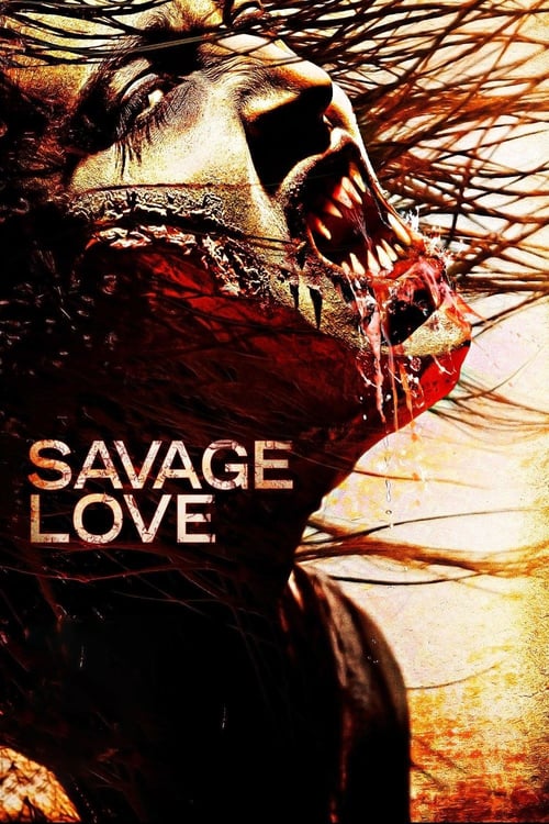Savage Love - Movie Poster