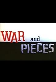 War and Pieces - Movie Poster War and Pieces - Movie Poster